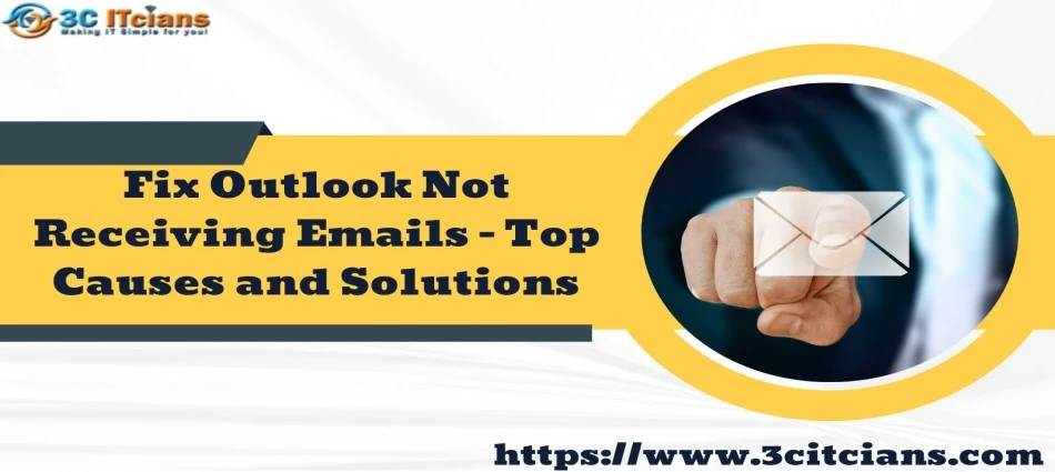 How to Fix Outlook When It’s Not Receiving Emails? [2024]